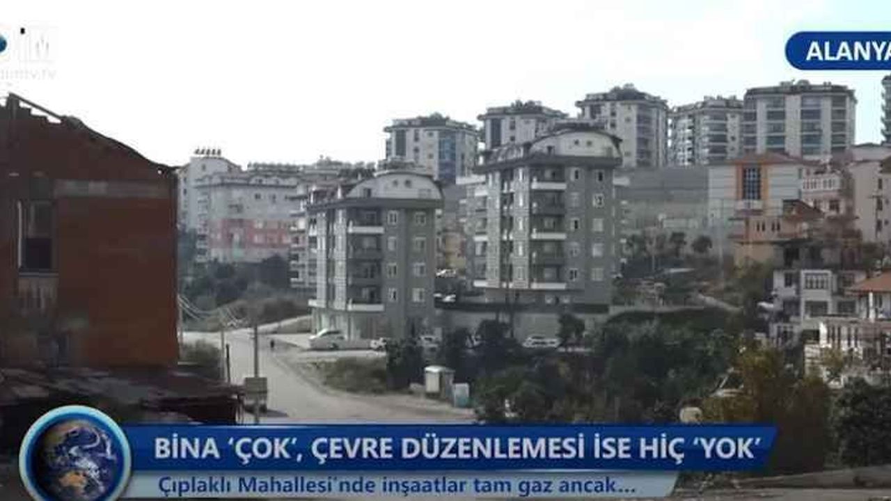 Çıplaklı Mahallesi’nde inşaatlar tam gaz ancak